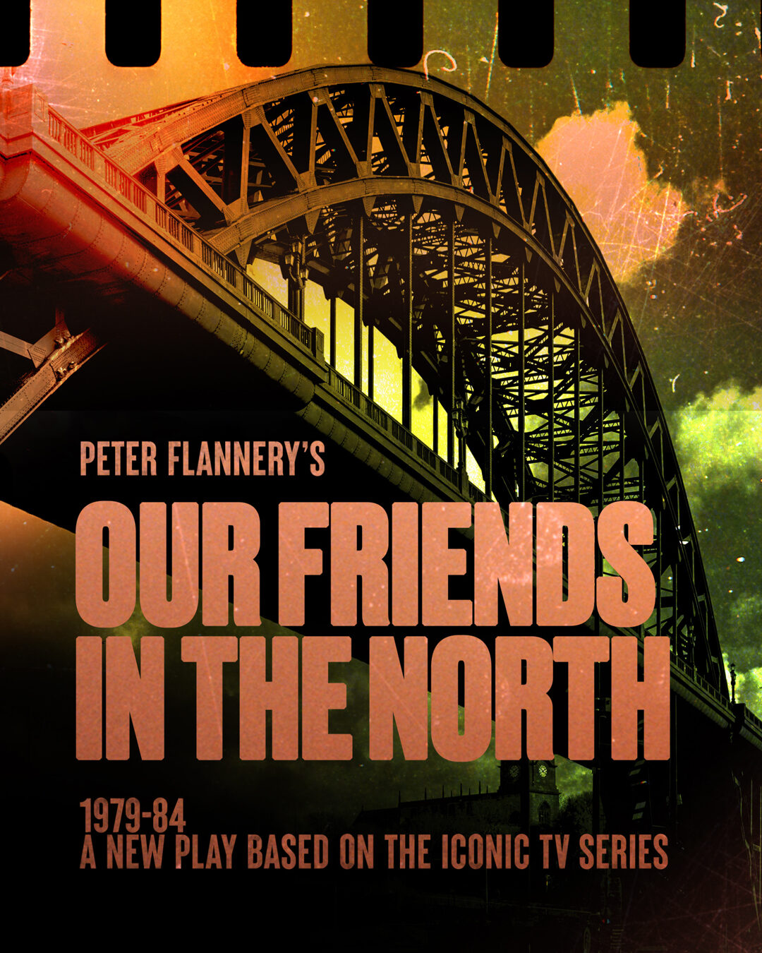 Our Friends in the North poster showing the Tyne Bridge in burnt orange