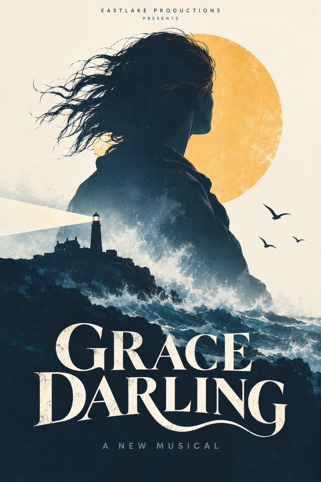 Grace Darling musical poster: a woman's silhouette against a golden sun, with a lighthouse beam over a cobalt North Sea
